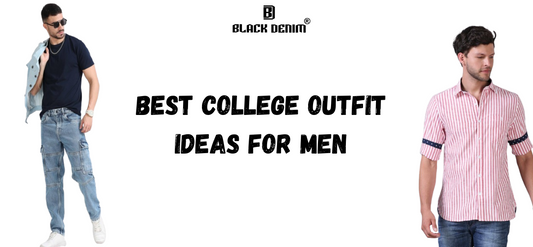 Best College Outfit Ideas for Men